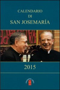 Calendario di san Josemaría 2015
