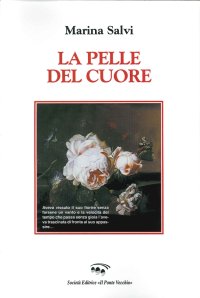 La pelle del cuore