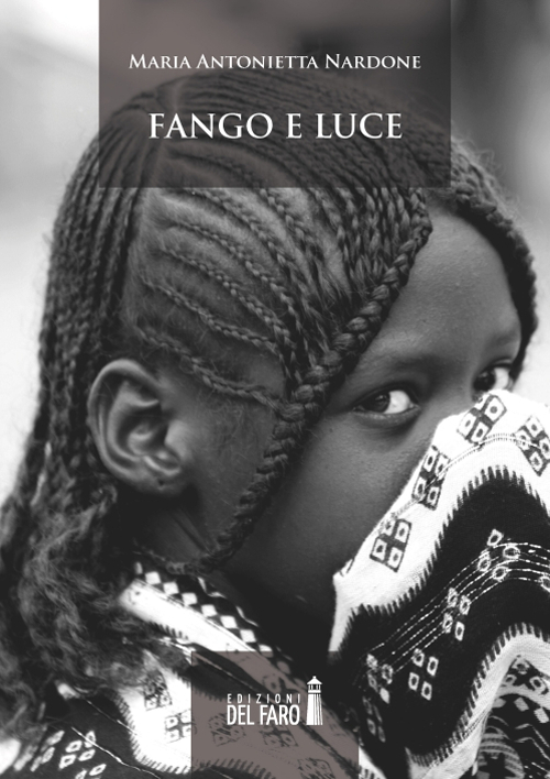 Fango e luce Fango e luce