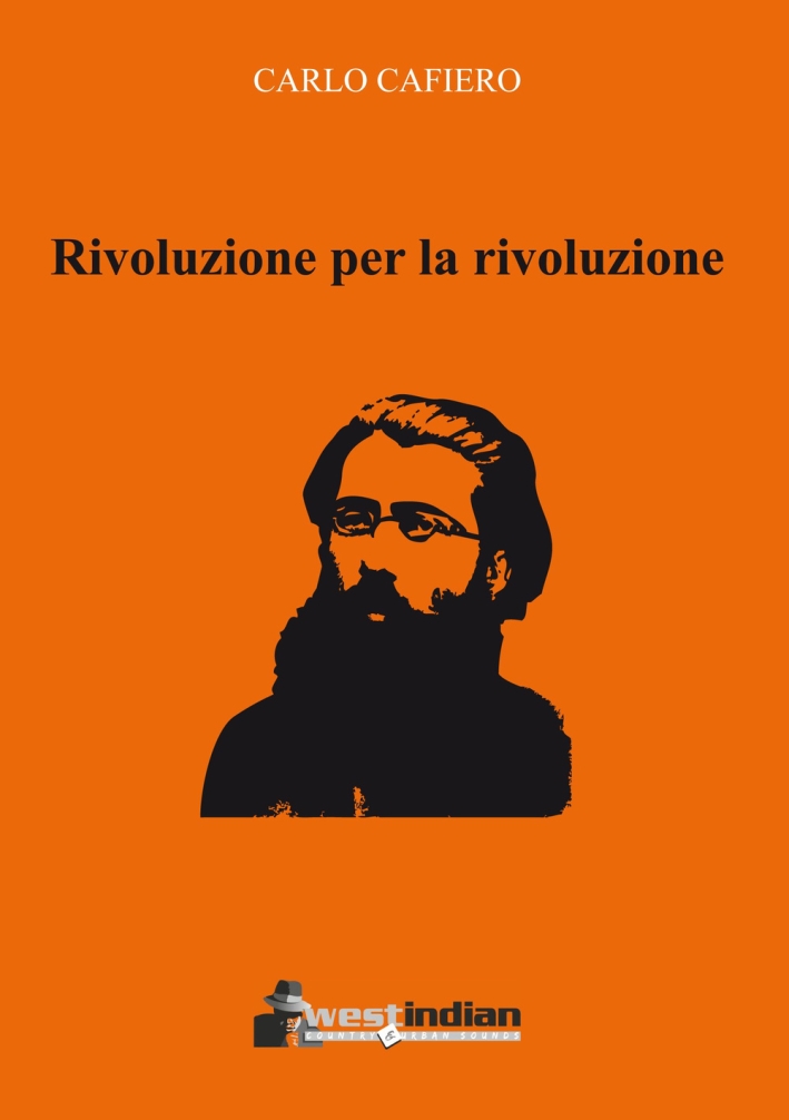 Rivoluzione per la rivoluzione Rivoluzione per la rivoluzione