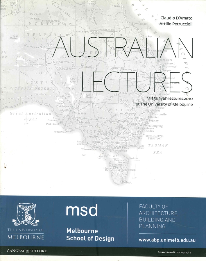 Australian lectures. Miegunyah lectures 2010 at the University of Melbourne Australian lectures. Miegunyah lectures 2010 at the University of Melbourne