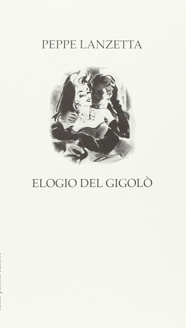 Elogio del gigolò Elogio del gigolò
