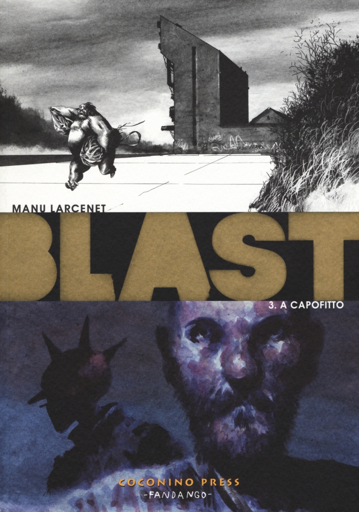 A capofitto. Blast. Vol. 3 A capofitto. Blast. Vol. 3