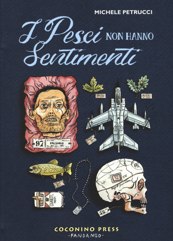 I pesci non hanno sentimenti I pesci non hanno sentimenti