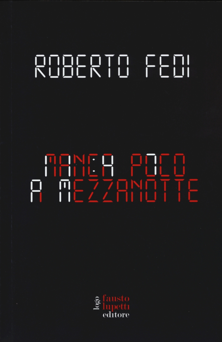 Manca poco a mezzanotte Manca poco a mezzanotte
