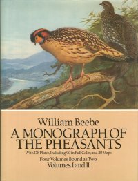 A Monograph of the Pheasants. Volumes I and II