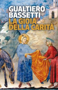 La gioia della carità