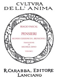 Pensieri. Vol. 1. Pensieri Secondo l'Edizione Brunschving