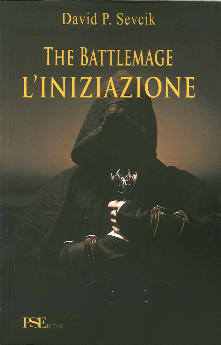 The Battlemage. L'Iniziazione