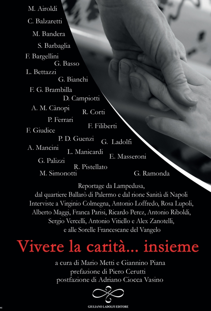 Vivere la carità... insieme Vivere la carità... insieme