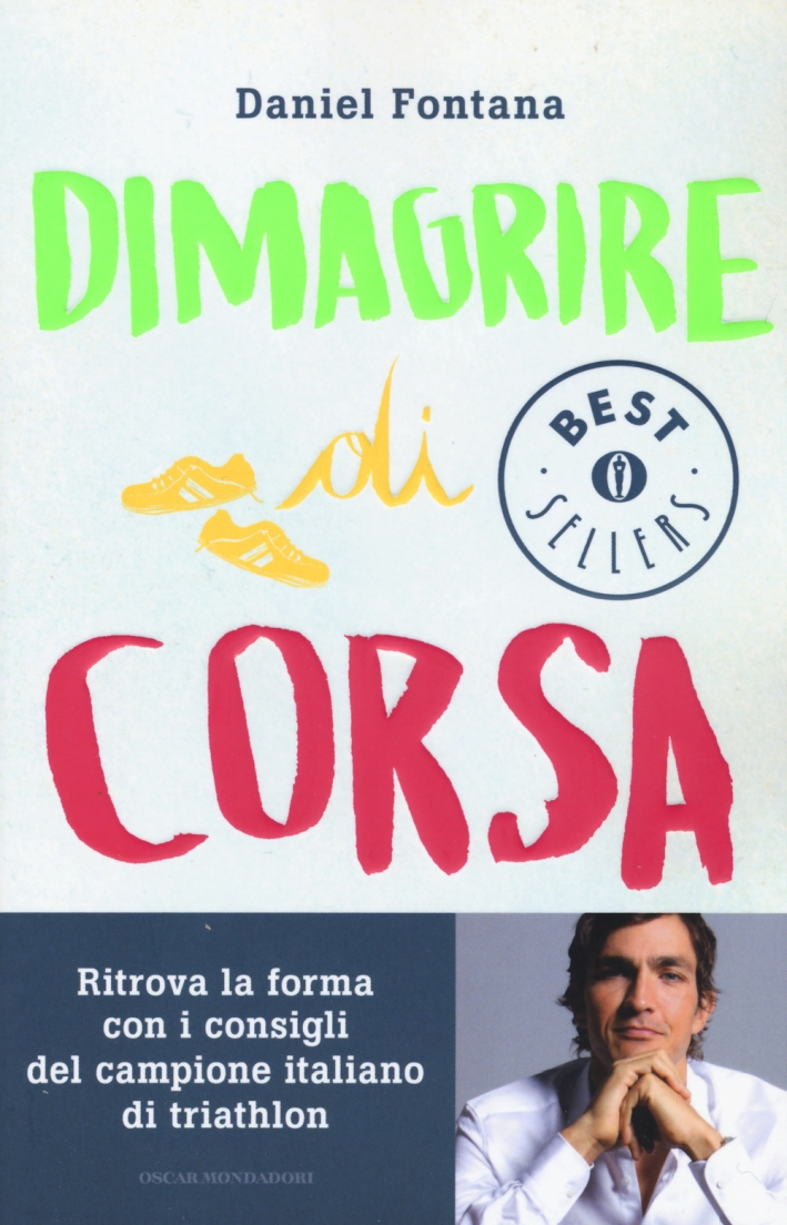 Dimagrire di corsa Dimagrire di corsa