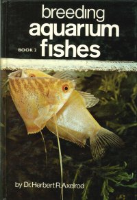 Breeding Aquarium Fishes. Book 2