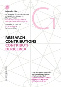 Contributi di Ricerca C1 1 Workshop sullo Stato dell'Arte delle Ricerche nel Politecnico di Bari- Research Contribution C1. 1st Workshop On the State of the Art and Challenges of Research Efforts At Poliba