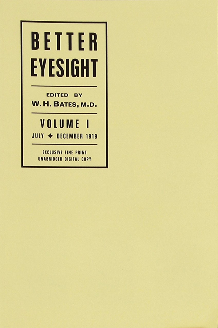 Better eyesight magazine. Vol. 1 Better eyesight magazine. Vol. 1