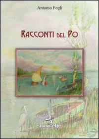 Racconti del Po Racconti del Po