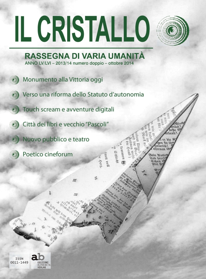 Il cristallo. Rassegna di varia umanità. Ediz. italiana, inglese, francese e tedesca Il cristallo. Rassegna di varia umanità. Ediz. italiana, inglese, francese e tedesca