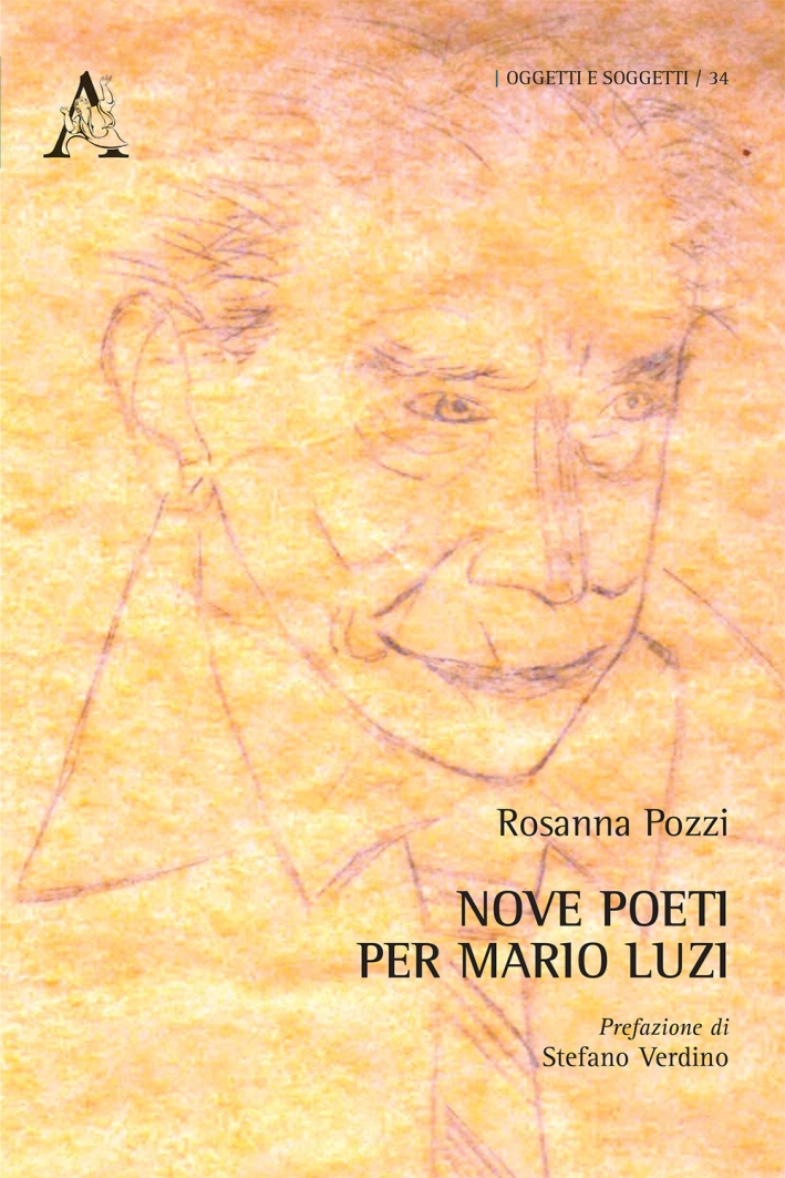 Nove poeti per Mario Luzi Nove poeti per Mario Luzi