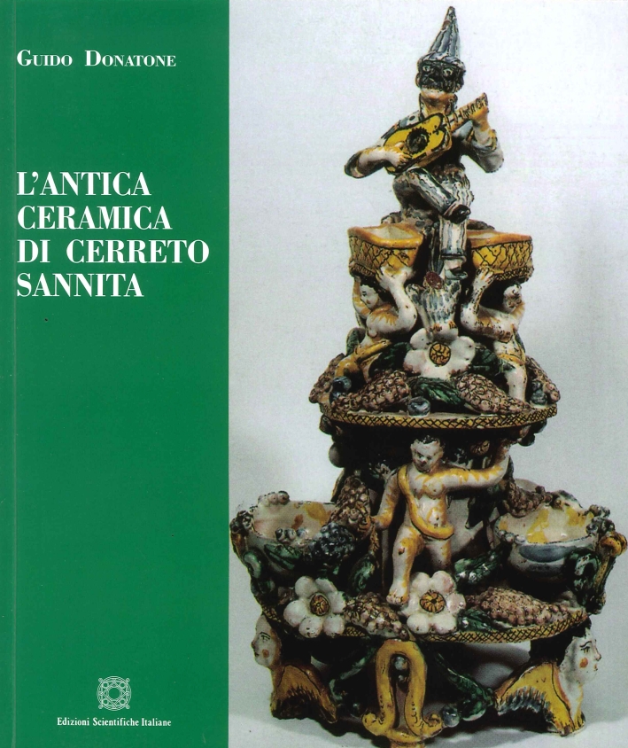 L'antica ceramica di Cerreto Sannita L'antica ceramica di Cerreto Sannita
