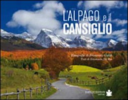 L'Alpago e il Cansiglio L'Alpago e il Cansiglio