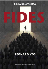 Fides. L'era dell'anima Fides. L'era dell'anima
