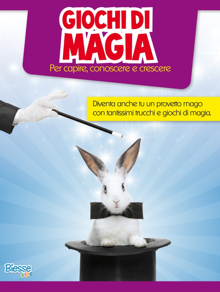 Giochi di magia. Per capire, conoscere e crescere Giochi di magia. Per capire, conoscere e crescere