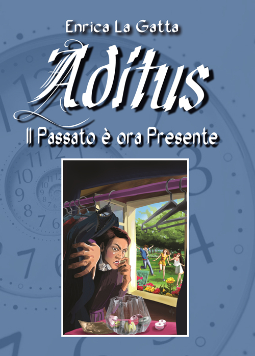 Aditus. Il passato è ora presente Aditus. Il passato è ora presente