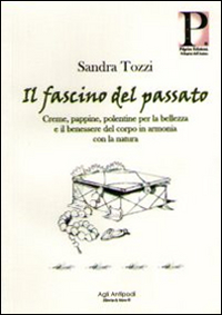 Il fascino del passato Il fascino del passato