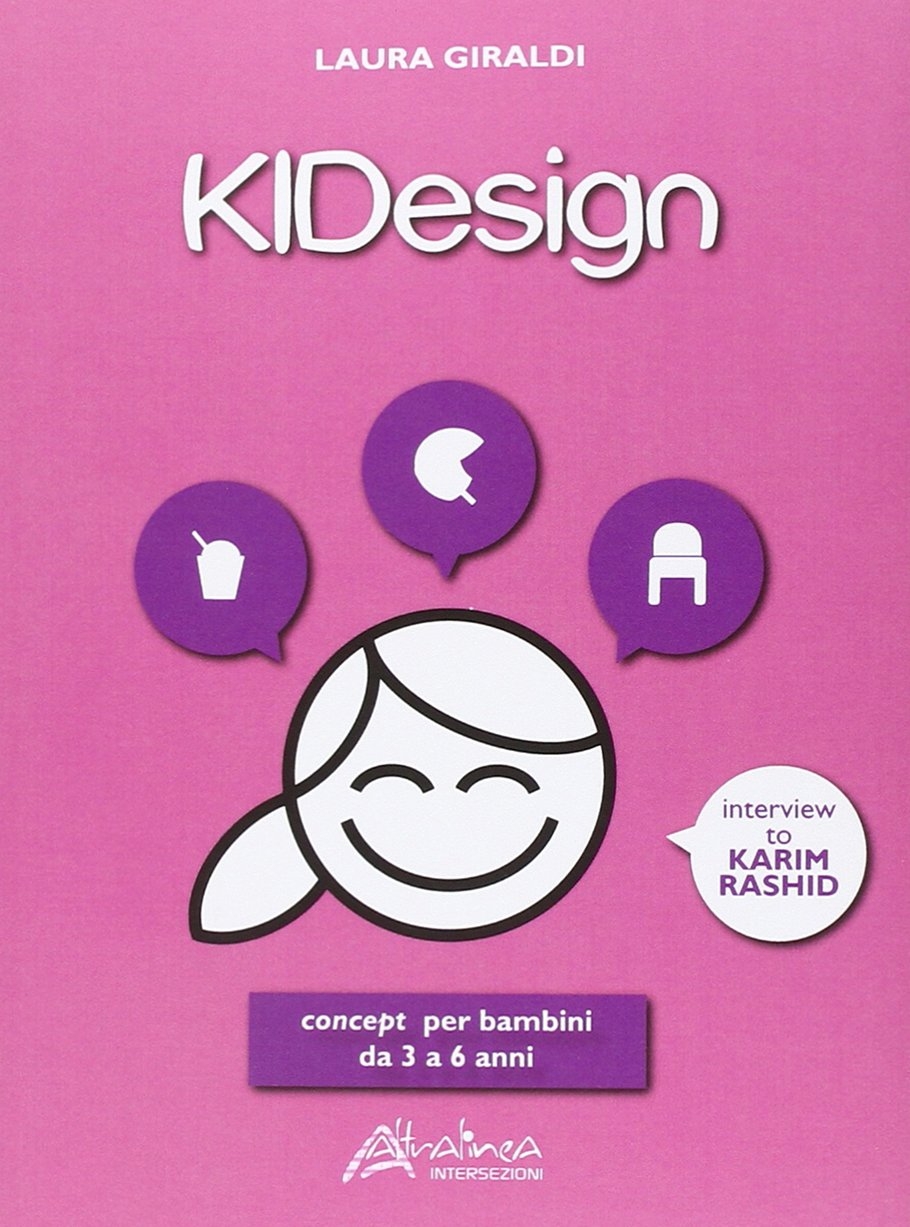 Kidesign. Concept per Bambini Da 3 a 6 Anni