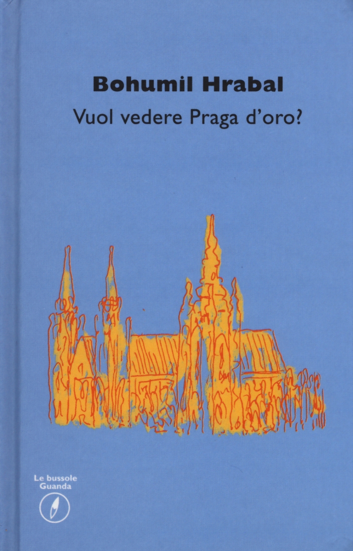 Vuol vedere Praga d'oro? Vuol vedere Praga d'oro?