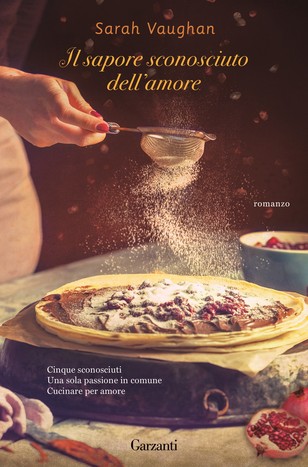 Il sapore sconosciuto dell'amore Il sapore sconosciuto dell'amore