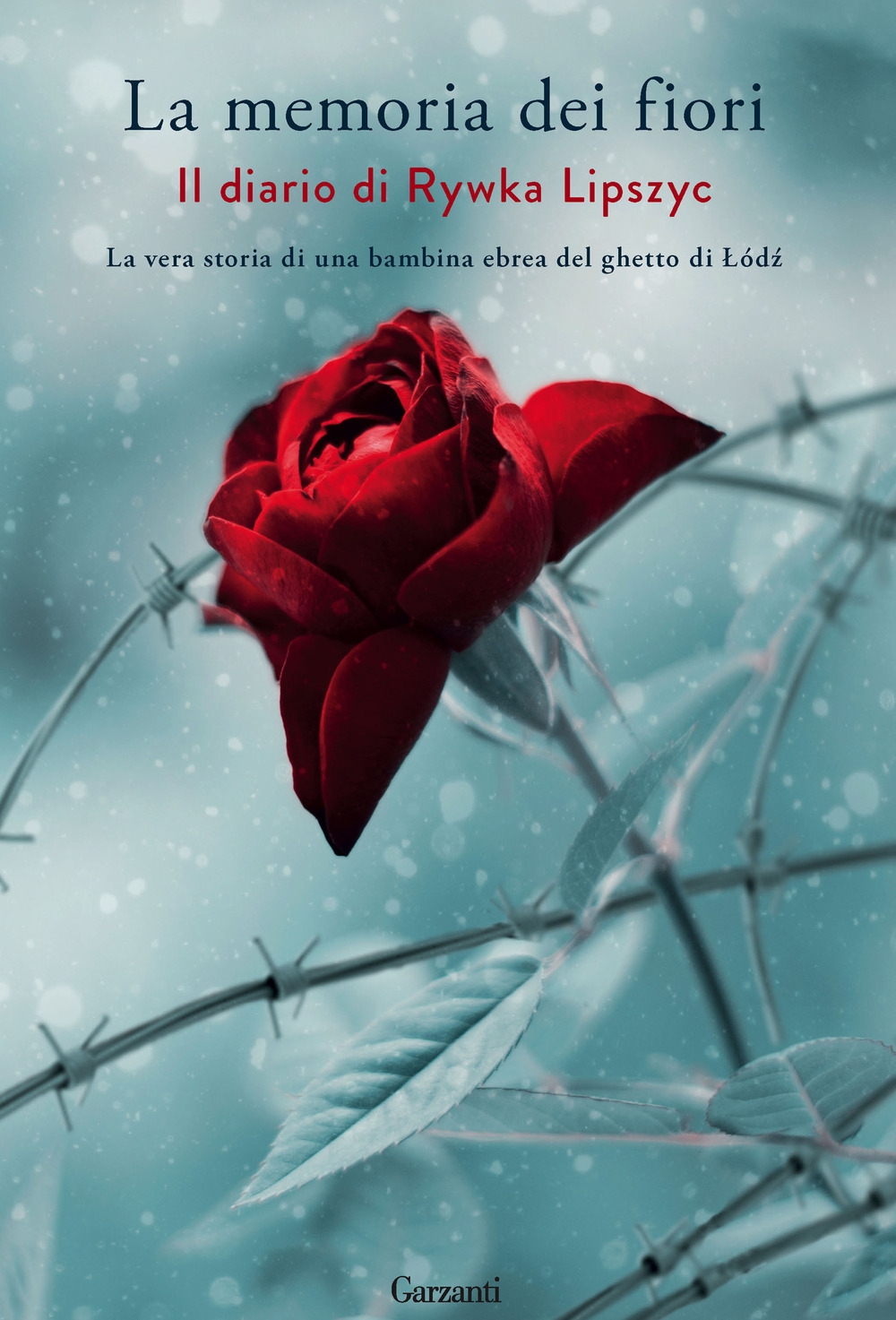 La memoria dei fiori. Il diario di Lipszyc Rywka. La vera storia di una bambina ebrea del ghetto di Lódz La memoria dei fiori. Il diario di Lipszyc Rywka. La vera storia di una bambina ebrea del ghetto di Lódz