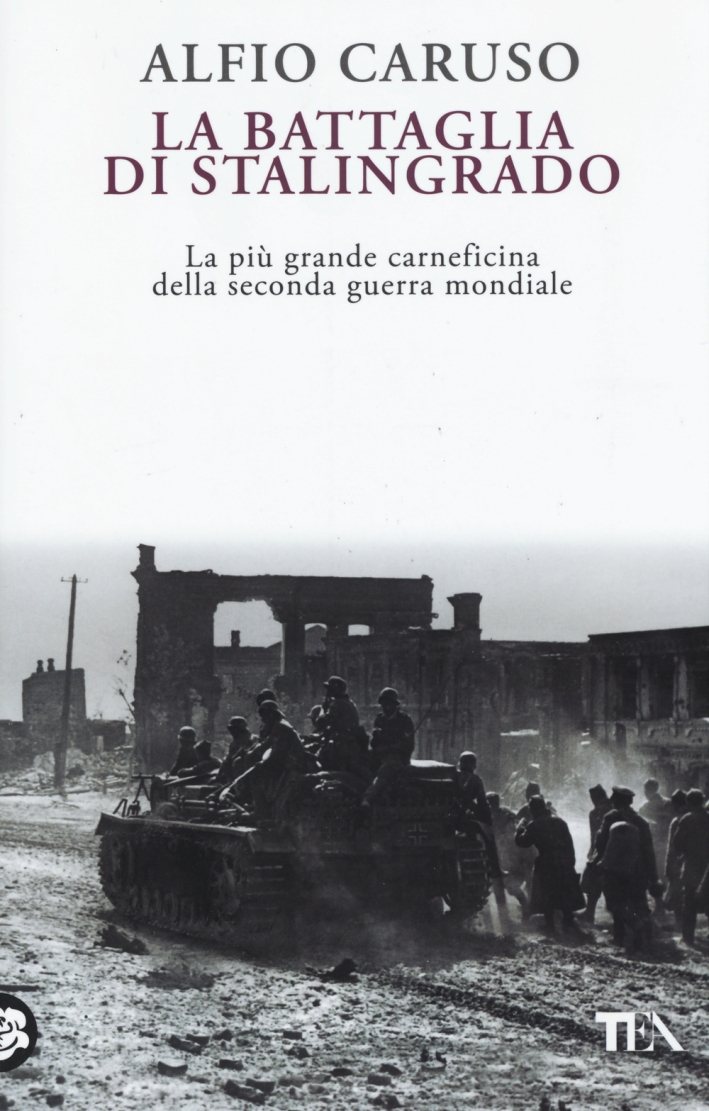 La battaglia di Stalingrado La battaglia di Stalingrado