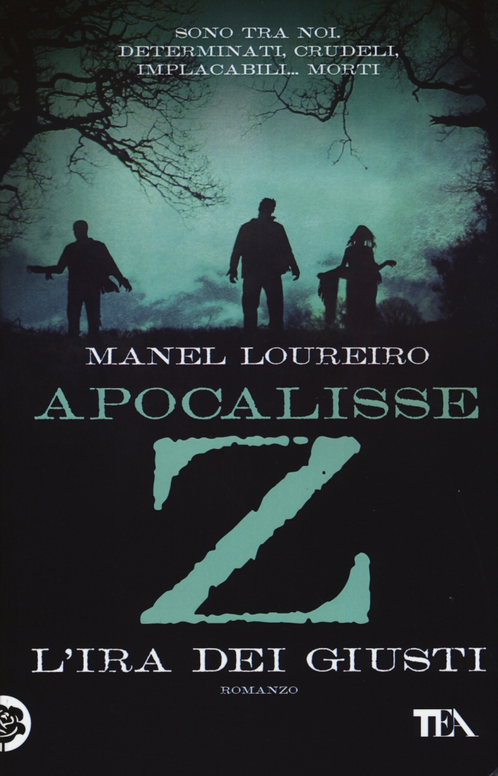 Apocalisse Z. L'ira dei giusti Apocalisse Z. L'ira dei giusti