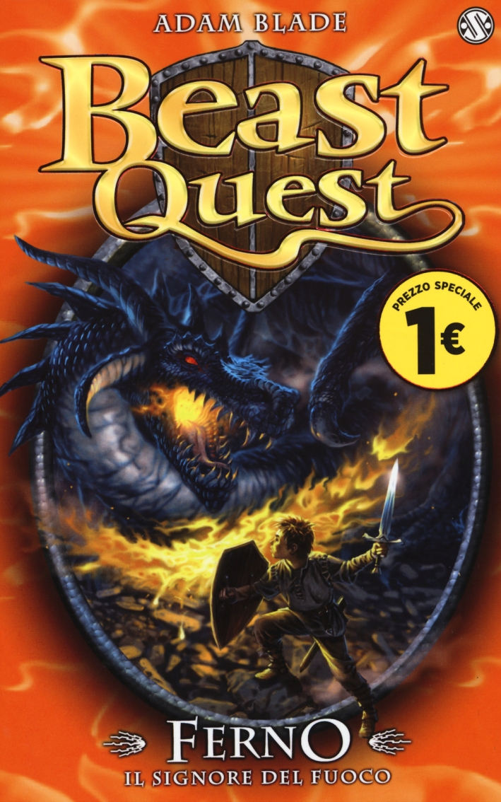 Ferno. Il signore del fuoco. Beast Quest. Vol. 1 Ferno. Il signore del fuoco. Beast Quest. Vol. 1