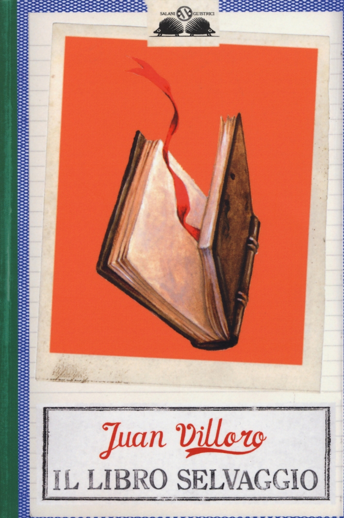 Il libro selvaggio Il libro selvaggio