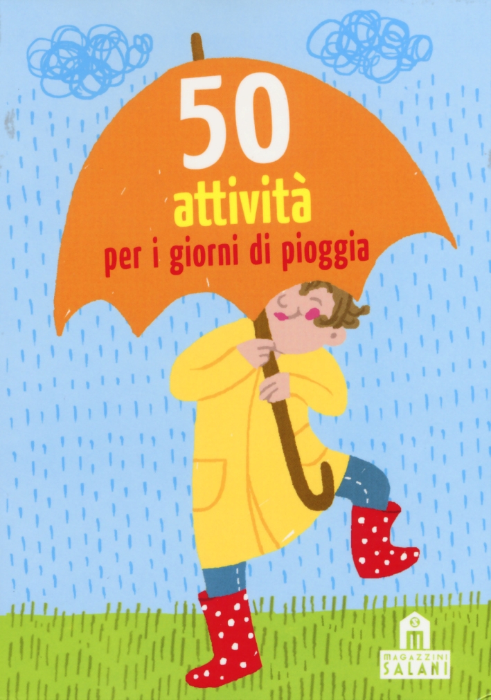 50 attività per i giorni di pioggia. Carte 50 attività per i giorni di pioggia. Carte