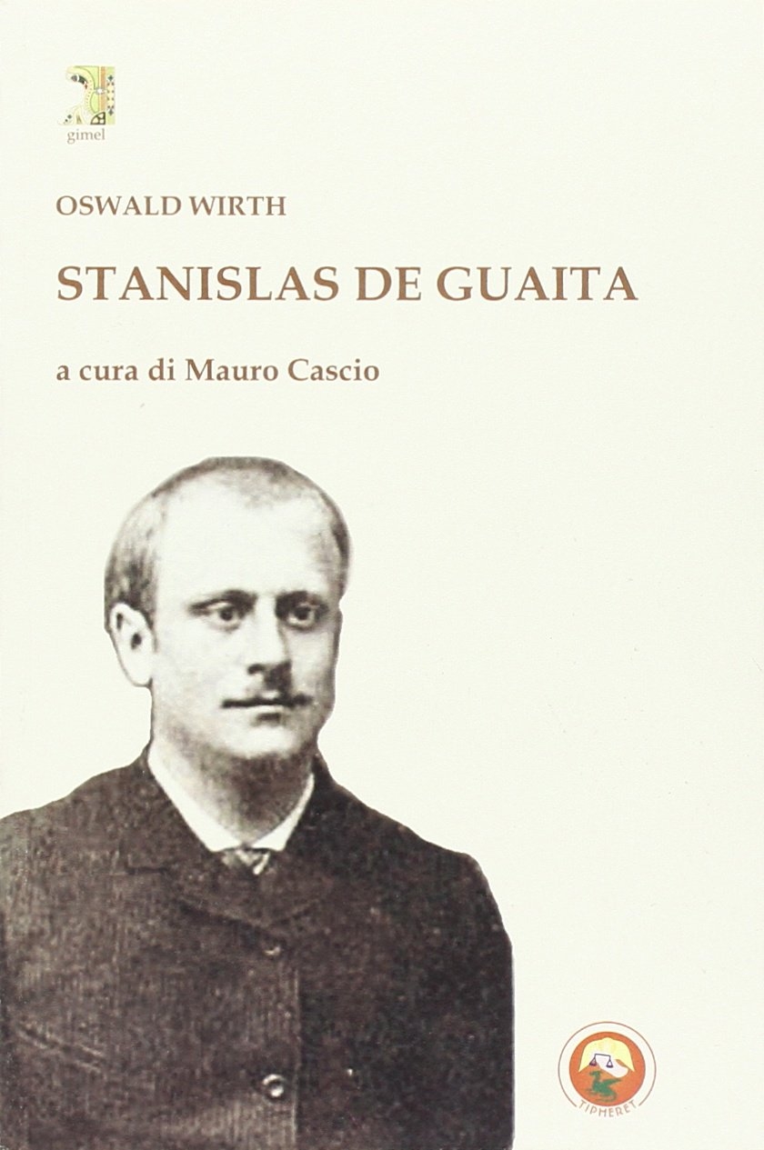 Stanislas De Guaita