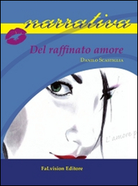 Del raffinato amore Del raffinato amore