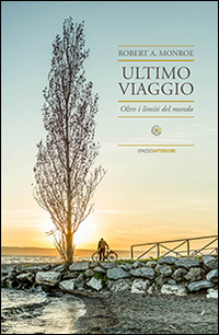 Ultimo viaggio. Oltre i limiti del mondo Ultimo viaggio. Oltre i limiti del mondo