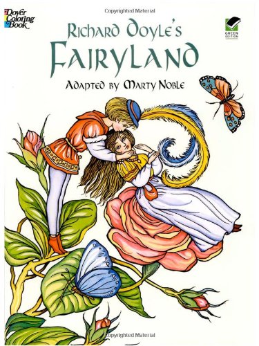 Richard Doyle's Fairyland Coloring Book Richard Doyle's Fairyland Coloring Book