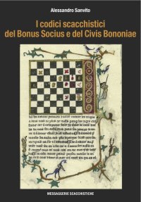 I codici scacchistici del bonus socius e del civis bononiae