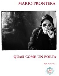 Quasi come un poeta