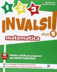 1, 2, 3... INVALSI! Matematica. Per la 5ª classe elementare