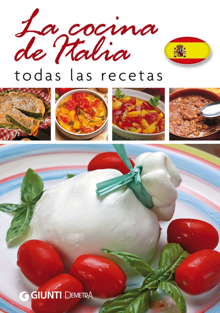 La cocina de Italia. Todas las recetas La cocina de Italia. Todas las recetas