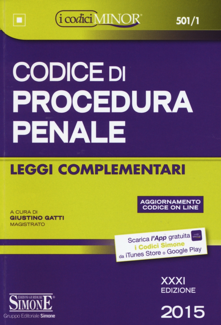 Codice di procedura penale. Leggi complementari. Ediz. minor Codice di procedura penale. Leggi complementari. Ediz. minor