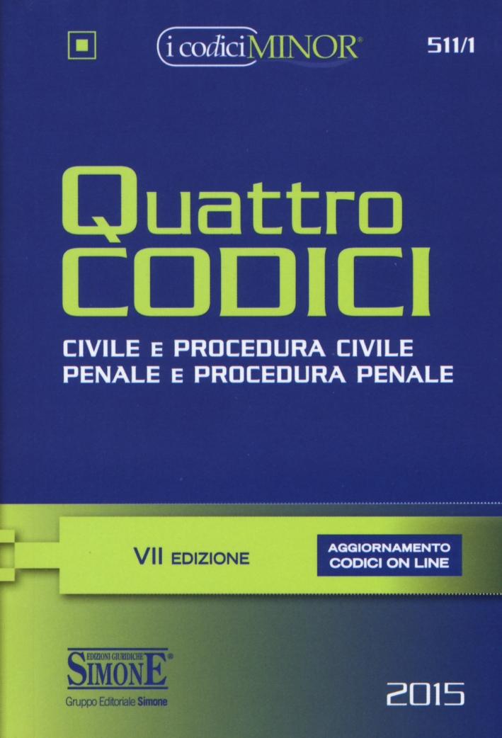 Quattro codici. Ediz. minor. Con aggiornamento online Quattro codici. Ediz. minor. Con aggiornamento online