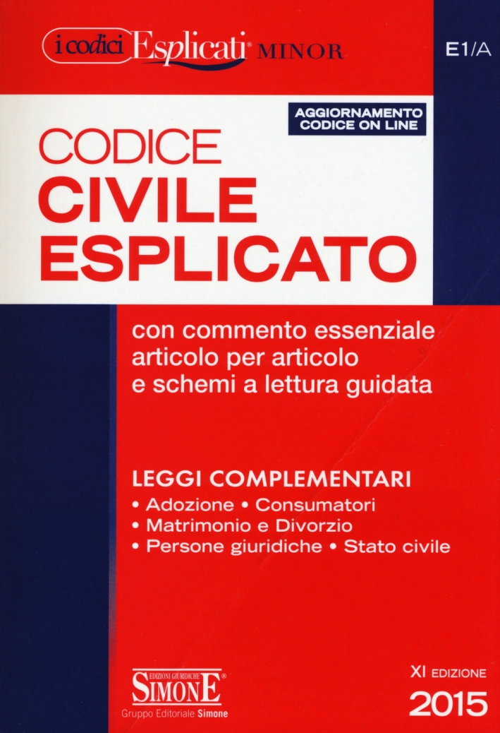 Codice civile esplicato. Ediz. minore Codice civile esplicato. Ediz. minore