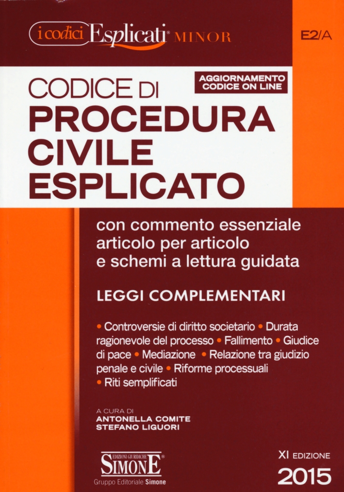 Codice di procedura civile esplicato. Ediz. minore Codice di procedura civile esplicato. Ediz. minore