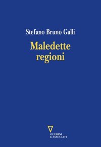 Maledette regioni