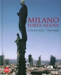 Milano. Porta Nuova